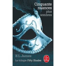 ISBN Cinquante nuances plus sombres (Cinquante nuances, Tome 2) livre Roman érotique Français