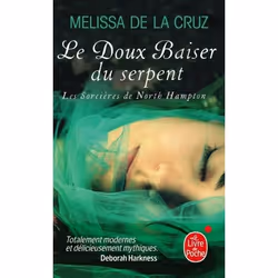ISBN Le Baiser du serpent (Les Sorcières de North Hampton, Tome 2), Français, 432 pages