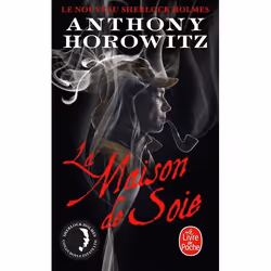 Le Livre de Poche LE NOUVEAU SHERLOCK HOLMES; LA MAISON DE SOIE, Français, Livre broché