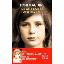 ISBN Ils ont laissé papa revenir, Français, 360 pages