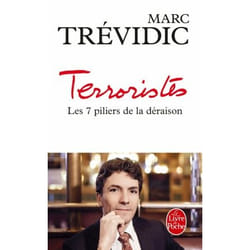 ISBN Terroristes : les sept piliers de la déraison