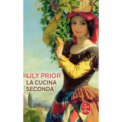 ISBN La Cucina seconda, Roman, Français, 360 pages