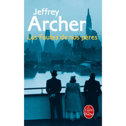 Le Livre de Poche CHRONIQUE DES CLIFTON VOLUME 2): LES FAUTES DE NOS PERES