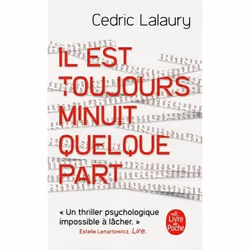 ISBN Il est toujours minuit quelque part, Roman, Français, 320 pages