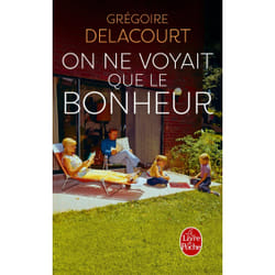 Le Livre de Poche ON NE VOYAIT QUE LE BONHEUR livre Français Livre broché