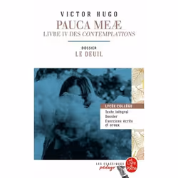 ISBN Pauca Meae (Les Contemplations - Livre IV) (Edition pédagogique), Français, 160 pages
