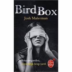 Le Livre de Poche BIRD BOX, Français, Livre broché, 384 pages