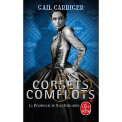 ISBN Corsets et complots (Le Pensionnat de Mlle Géraldine, Tome 2 ) livre Fantaisie Français