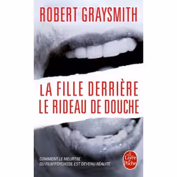 ISBN La Fille derrière le rideau de douche, Thrillers, Français, 472 pages