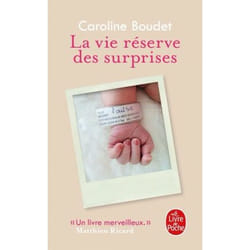 La vie réserve des surprises (Broché)