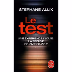 ISBN Le Test - Une expérience inouïe : la preuve de l'après-vie ?, Français, 384 pages