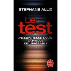 ISBN Le Test - Une expérience inouïe : la preuve de l'après-vie ?