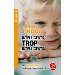 ISBN Intelligents, trop intelligents - Les Surdoués, de l'autre côté du miroir