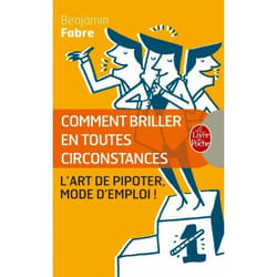 ISBN Comment briller en toutes circonstances