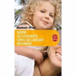 ISBN Aimer ses enfants sans se laisser dévorer, Français, 192 pages