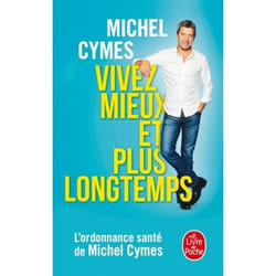 ISBN Vivez mieux et plus longtemps livre Santé, esprit et corps Français