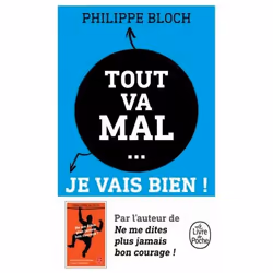 ISBN Tout va mal... je vais bien !, Français, 192 pages