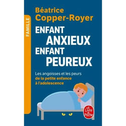 ISBN Enfant anxieux, enfant peureux