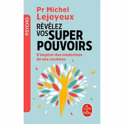 ISBN Révélez vos super-pouvoirs, Santé, esprit et corps, Français, 352 pages
