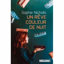 ISBN Un rêve couleur de nuit, Novel, Français, 416 pages