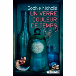 ISBN Un verre couleur de temps, Novel, Français, 288 pages