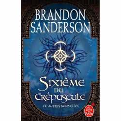ISBN Sixième du crépuscule et autres nouvelles, Français, 544 pages