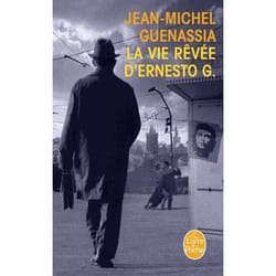 Le Livre de Poche LA VIE RÊVÉE D ERNESTO G livre