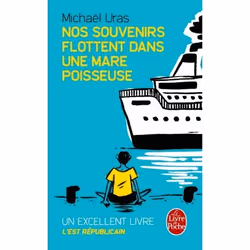 ISBN Nos souvenirs flottent dans une mare poisseuse, Novel, Français, 192 pages