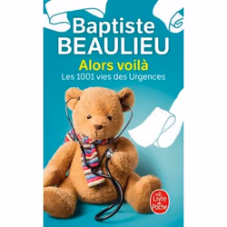 ISBN Alors voilà - Les 1001 vies des urgences, Français, 312 pages