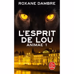 ISBN L'Esprit de Lou (Animae, Tome 1), Français, 408 pages