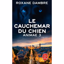 ISBN Le Cauchemar du chien (Animae, Tome 3), Français, 408 pages