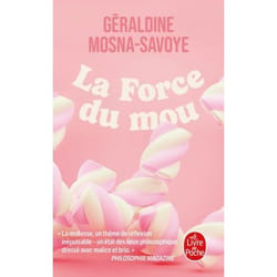 ISBN La Force du mou livre philosophie Français