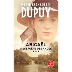 ISBN Abigaël, messagère des anges (Abigaël Saison 1, Tome 3), Novel, 816 pages