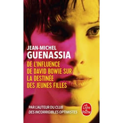 ISBN De l'influence de David Bowie sur la destinée des jeunes filles livre Novel Français