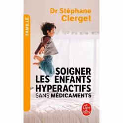 ISBN Soigner les enfants hyperactifs sans médicaments, Santé, esprit et corps, 224 pages
