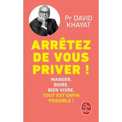 ISBN Arrêtez de vous priver ! livre Santé, esprit et corps Français