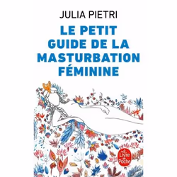 ISBN Le petit Guide de la masturbation féminine, Santé, esprit et corps, Français, 192 pages