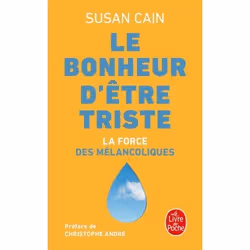 ISBN Le Bonheur d'être triste, Santé, esprit et corps, Français, 408 pages