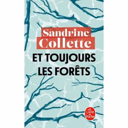 ISBN Et toujours les Forêts, 384 pages