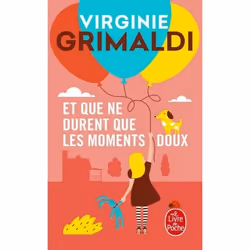 ISBN Et que ne durent que les moments doux, Novel, 384 pages