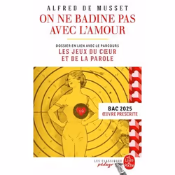ISBN On ne badine pas avec l'amour (Edition pédagogique) - BAC 2025, Français, 216 pages