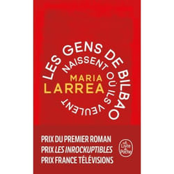 ISBN Les Gens de Bilbao naissent où ils veulent livre Novel Français