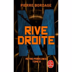 ISBN Rive Droite (Métro Paris 2033, Tome 2), Français, 576 pages