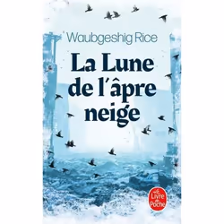ISBN La Lune de l'âpre neige, Français, 264 pages