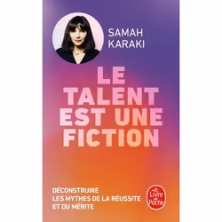 ISBN Le Talent est une fiction, société, Français, 312 pages