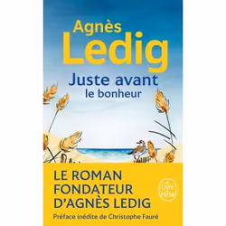ISBN Juste avant le bonheur, Roman, Français, 384 pages