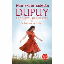 ISBN La Ballerine de l'ombre (Le Château des secrets, Tome 2), Roman, Français, 672 pages