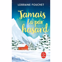 ISBN Jamais là par hasard, Roman, Français, 288 pages