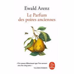 ISBN Le Parfum des poires anciennes, Roman, Français, 288 pages