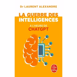 ISBN La Guerre des intelligences à l'heure de ChatGPT, société, Français, 544 pages